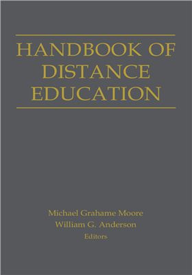 Moore M.G., Anderson W.G. Handbook of Distance Education