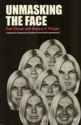 Ekman Paul, Friesen Wallace V. Unmasking the face