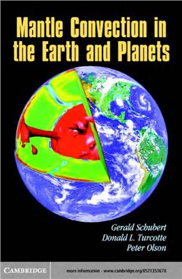 Schubert G. et al. Mantle Convection in the Earth and Planets