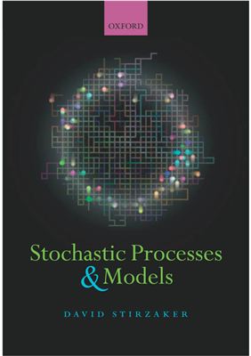 Stirzaker David. Stochastic Processes and Models