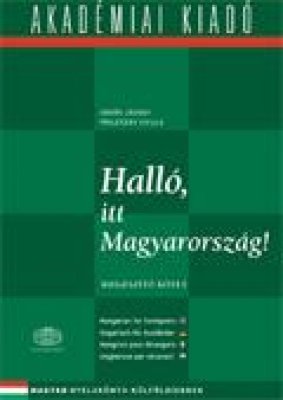 Erdős József, Prileszky Csilla. Halló, itt Magyarország. Kiegészítő kötet (Teacher's Book)