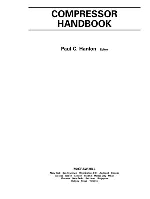 Hanlon, Paul C. Compressor Handbook
