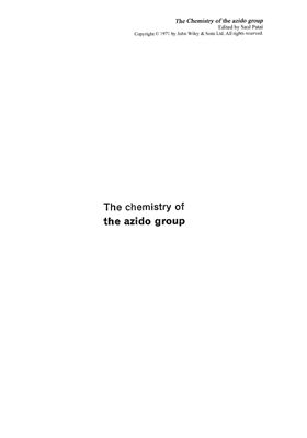 Patai S. (ed.) The chemistry of the azido group [The chemistry of functional groups]