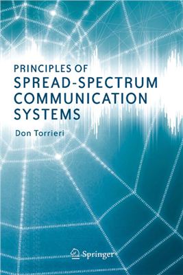 Torrieri D. Principles of Spread-Spectrum Communication Systems