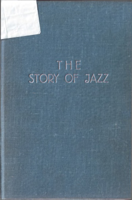 Stearns Marshall W. The Story Of Jazz