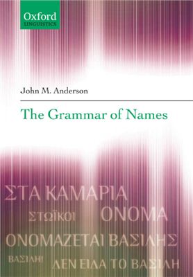 Anderson John M. The Grammar of Names