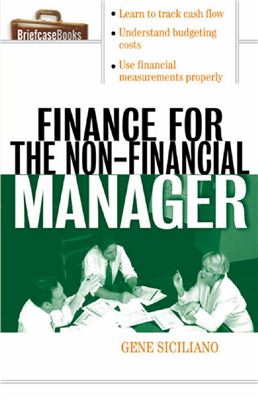 Gene Siciliano. Finance for Non-Financial Managers