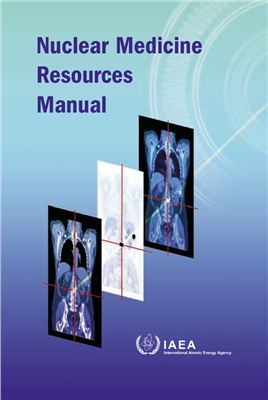 Nuclear Medicine Resources Manual