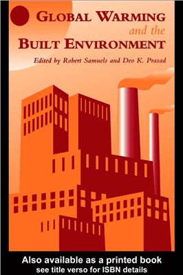 Samuels R., Prasad D.K. (Eds.) Global Warming and the Built Environment