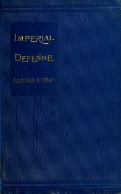 May E.S. Principles and Problems of Imperial Defence