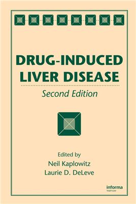 Kaplowitz Neil., DeLeve Laurie D. Drug-Induced liver disease