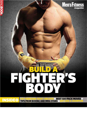 Men's Fitness. Build a Fighter’s Body. Part 1