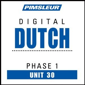 Paul Pimsleur. Dutch I. Аудиокурс для изучения голландского языка. (30 Lessons + чтение). Part 1