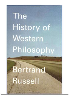 Russell B. A History of Western Philosophy