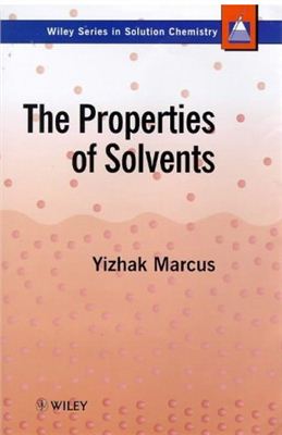 Marcus Yi. The Properties of Solvents