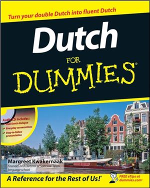 Kwakernaak Margreet. Dutch for Dummies