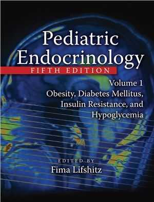 Lifshitz F. (Ed.) Pediatric Endocrinology