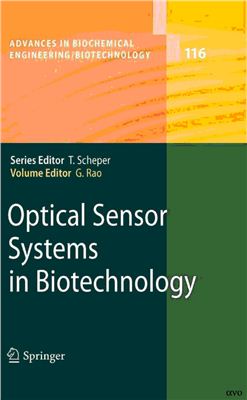 Rao G. (Ed.). Optical Sensor Systems in Biotechnology