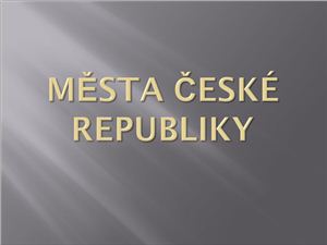 Města České Republiky