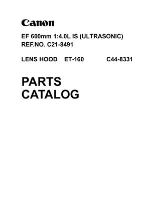 Объектив Canon EF 600mm 1: 4.0L IS (ULTRASONIC) Каталог Деталей (C21-8491)