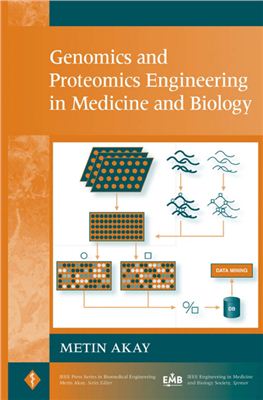 Metin Akay (Editor) Genomics and Proteomics Engineering in Medicine and Biology