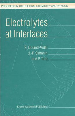 Durand-Vidal S., Simonin J.-P., Turq P. Electrolytes at Interfaces