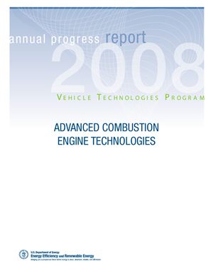 Fy 2008 Progress Report for Advanced Combustion Engine Research аnd Development
