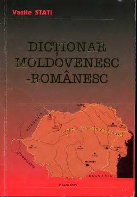 Stati Vasile. Dicţionar moldovenesc-românesc