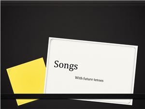 Songs with future tenses