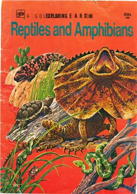 Warner M., Ruth R. Reptiles and Amphibians: A Golden Exploring Earth Book
