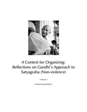 The Gandhi Project by Nashid Fareed-Ma’at