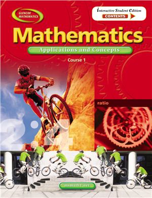 Bailey R., Day R., Frey P. et al. Mathematics: Applications and Concepts. Course 1
