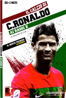 I Miti del Calcio 2011 №03 Cristiano Ronaldo