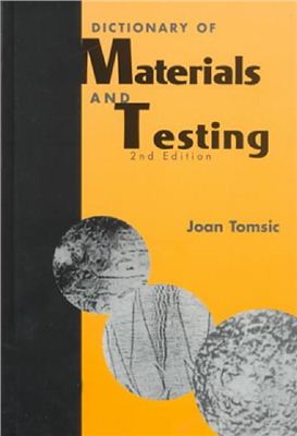 Tomsic J. (ed.) Dictionary of Materials and Testing