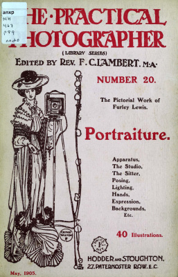 Lambert F.Ch. (ed.) The Practical Photographer 20. Portraiture