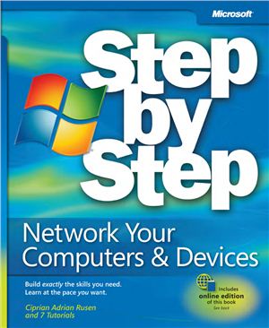 Rusen C.A. Network Your Computers &amp; Devices Step by Step