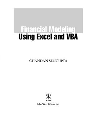 Sengupta C. Financial Modeling Using Excel and VBA