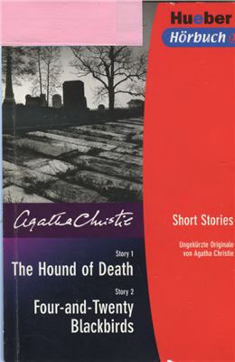 Christie Agatha. The Hound of Death; Four-and-Twenty Blackbirds