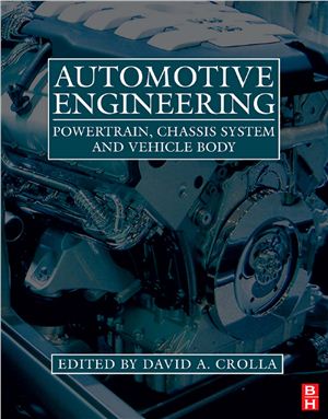 Crolla D.A. (ed.) Automotive Engineering: Powertrain, Chassis System and Vehicle Body