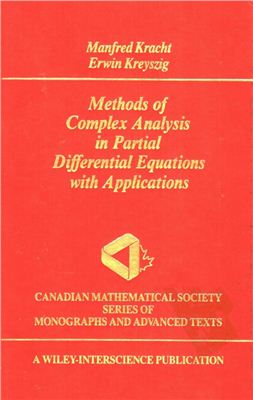 Kracht M., Kreyszig E. Methods of Complex Analysis in Partial Differential Equations with Applications
