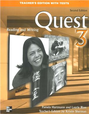 Hartmann Pamela, Laurie Blass, Sherman Kristin. Quest 3 Reading and Writing in the Academic World - Advanced Level (Teacher's Edition with Tests)
