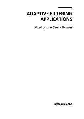 Morales L.G. (ed.) Adaptive Filtering Applications