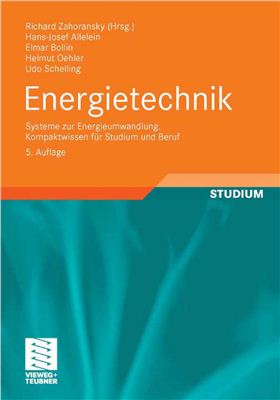 Zahoransky R. (Hrsg.) Energietechnik: Systeme zur Energieumwandlung. Kompaktwissen f?r Studium und Beruf