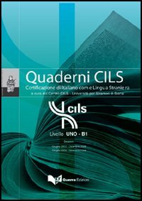 Quaderni CILS-B1. Аудиофайлы для подготовки ко сдаче экзамена CILS уровень B1