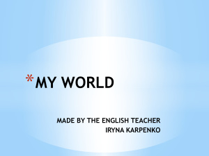 My world Презентация по английскому языку, 3 класс