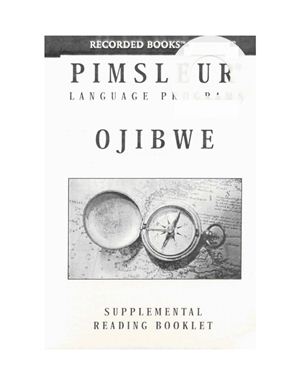 Paul Pimsleur. Аудиокурс для изучения оджибве (язык Северной Америки) / Pimsleur Ojibwe. Part 3