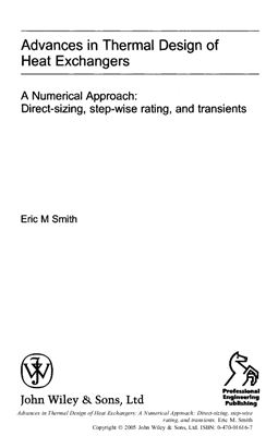 Smith E.M. Advances in Thermal Design of Heat Exchangers: A Numerical Approach: Direct-sizing, step-wise rating, and transients