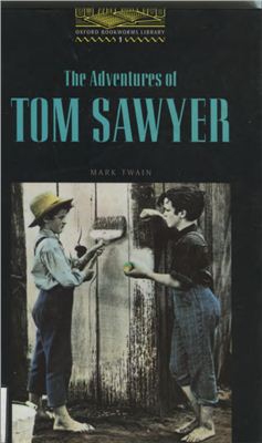 Twain Mark. The Adventures of Tom Sawyer
