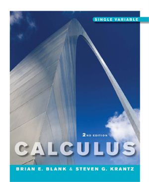 Blank B.E., Krantz S.G. Calculus: Single Variable