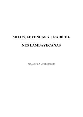 Barandiarán León D. Augusto. Mitos, leyendas y tradiciones lambayecanas